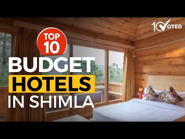 Top 10 Budget Hotels in Shimla [2019]