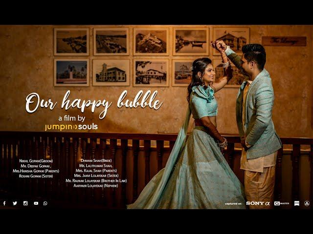 Jumping Souls presents "Our Happy Bubble" | Nikhil & Dhwani Wedding Trailer