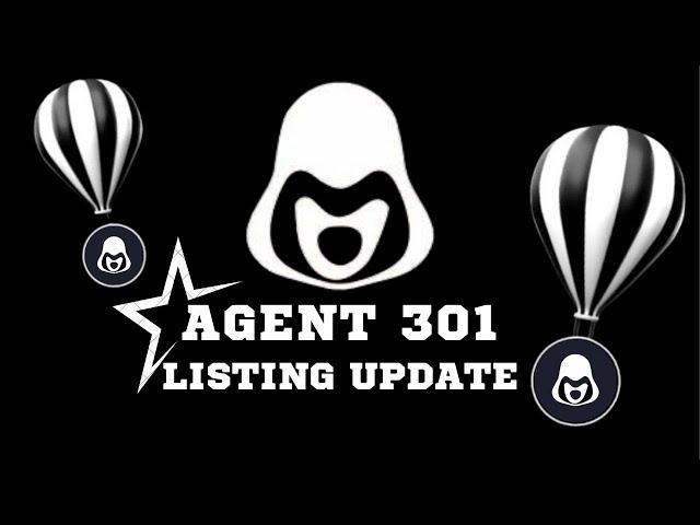  Agent 301 Airdrop Listing Date! How To Boost Your Earnings 