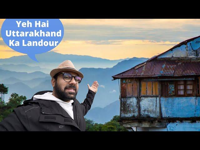 India Ka One Of The Best Weekend Getaway. LANDOUR