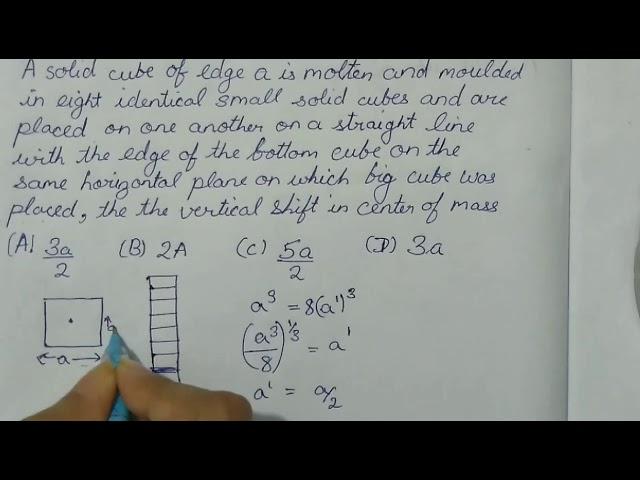 A solid cube of edge a is molten and moulded in eight identical small solid cubes and are placed