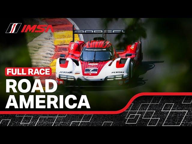 2024 IMSA SportsCar Weekend at Road America | Full Race | WeatherTech Championship | Elkhart Lake WI