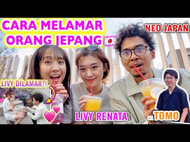 CARA DAPET ISTRI JEPANG KAYAK GINI!! TIPS MELAMAR PALING AMPUH ALA NEO JAPAN!!! FEAT LIVY & TOMO