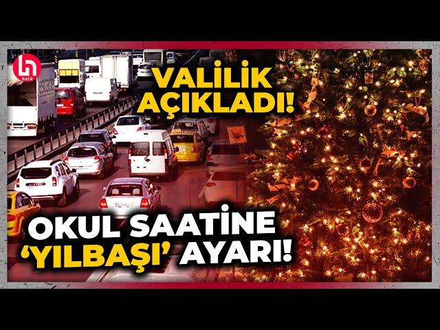 SON DAKİKA! İstanbul Valiliği açıkladı! Bütün okullar yarın bu saatte kapanacak!