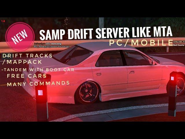 SAMP BEST DRIFT SERVER LIKE MTA Drift servers  FOR MOBILE/PC