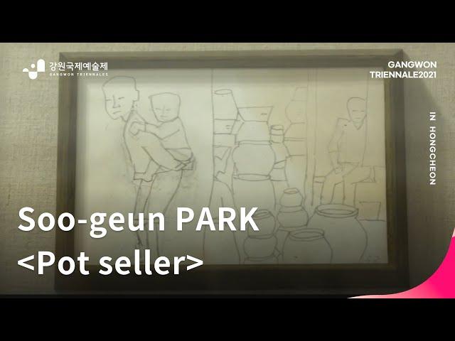 [REVITALIZATION 3. ARCHIVE] Soo Keun PARK_Pot Seller