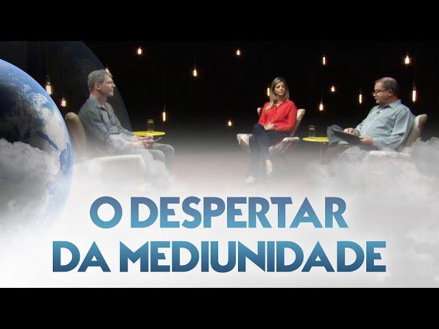 O despertar da mediunidade - Entre Dois Mundos