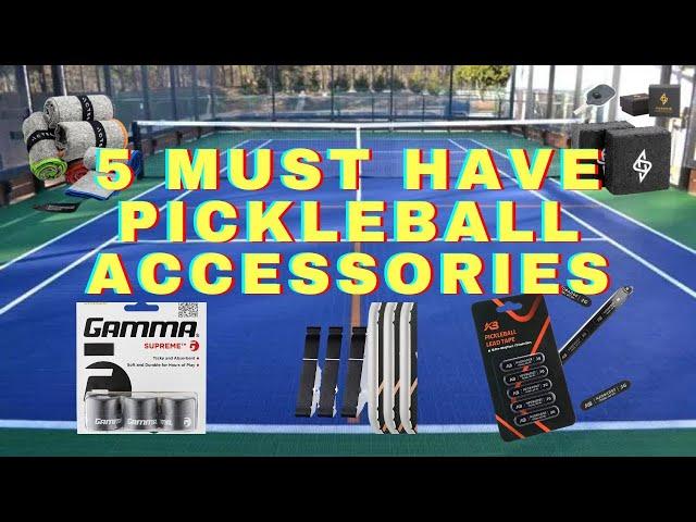 5 Must Have Pickleball Accessories