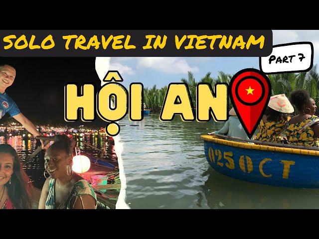 Da Nang and Hoi An: VIETNAM TRAVEL GUIDE | Lantern boat ride, Coconut boats and Ba Le Market!