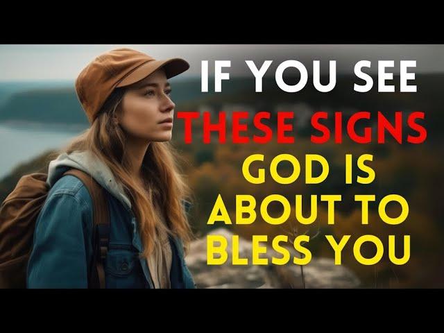 7 Signs GOD is Preparing You For A HUGE Blessing - Christian Motivation