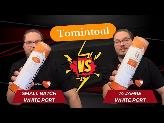 Tomintoul Small Batch vs. 14J White Port Cask Finish Vergleich