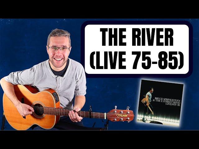 Bruce Springsteen - The River (Live 1975-85 boxset) guitar lesson