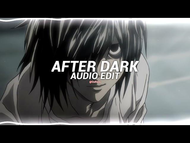 after dark - mr.kitty [edit audio]