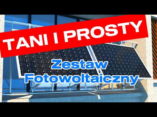 2024. Super Prosty Zestaw Fotowoltaiczny.