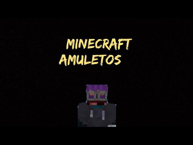 Minecraft amuletos está próximo se preparem