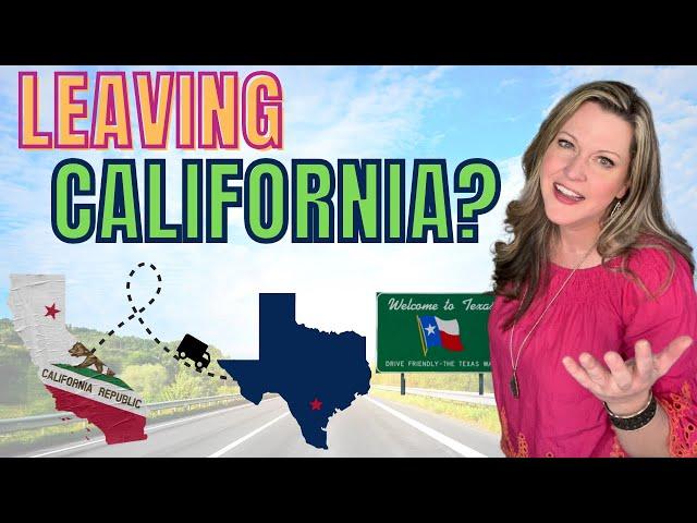 Leaving California? Moving to San Antonio Texas