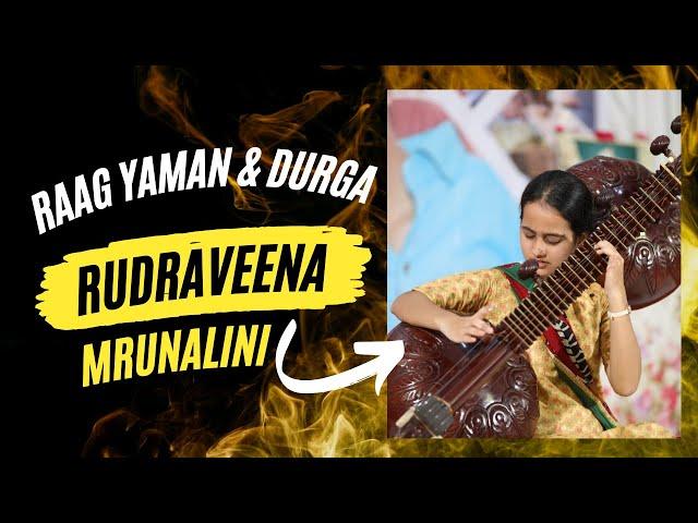 Rudraveena : Raag Yaman & Durga by Mrunalini