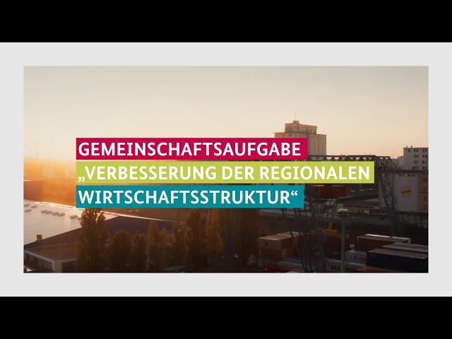 Gemeinschaftsaufgabe „Verbesserung der regionalen Wirtschaftsstruktur“ (GRW)