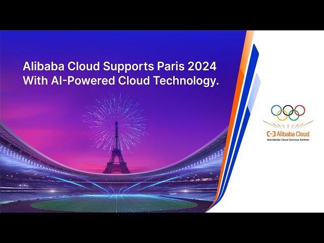 Alibaba Cloud × Paris 2024