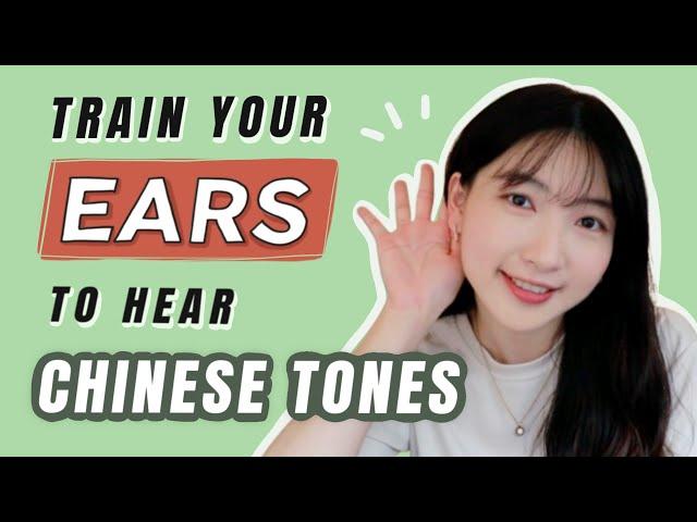 Train Your Ears to Hear Chinese Tones | Chinese Tone Challenge