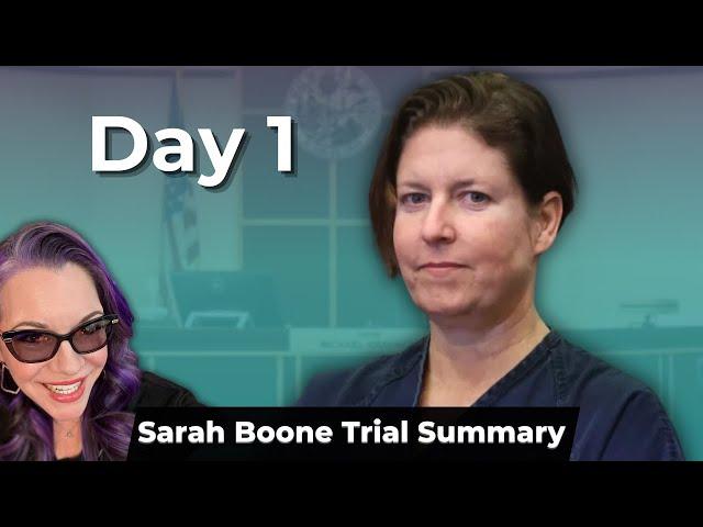 Sarah Boone Trial Day 1 - Summary