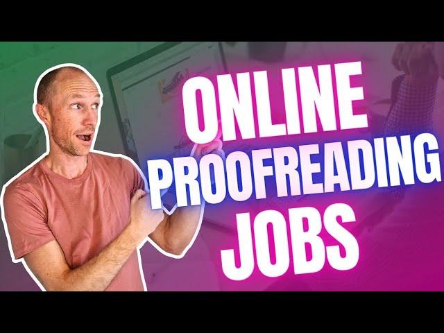 Online Proofreading Jobs – Up to $50+ Per Hour! (5 REAL Ways)