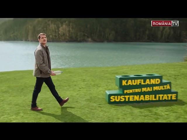 Reclamă Kaufland - Pentru mai multa sustenabilitate [2023]