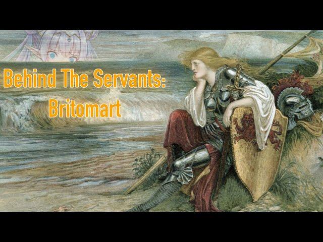Behind The Servants: Britomart