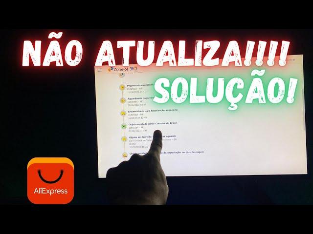 ENCOMENDA NÃO ATUALIZA NO SITE DOS CORREIOS - A TRISTE SOLUÇÃO!