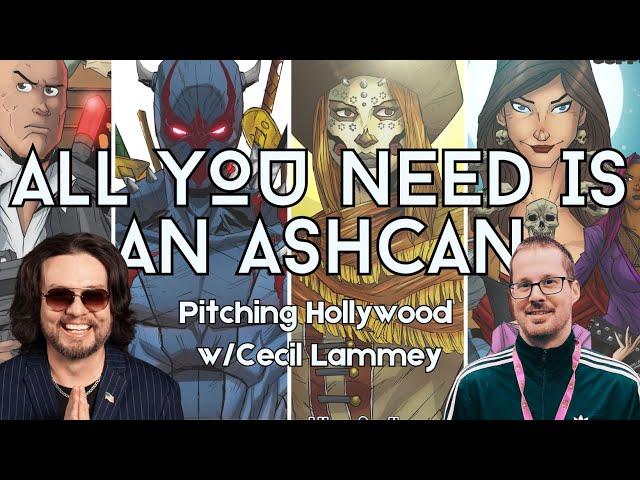 Pitching Studios & Publishers Your Comic Book IP ft. Cecil Lammey