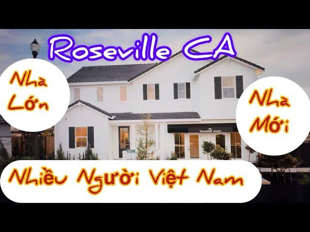 Vlog 956: Nhiều Người Việt Nam Dọn Về Thành Phố Roseville Mua Nhà Mới Lớn Rộng $475,999-$850,999