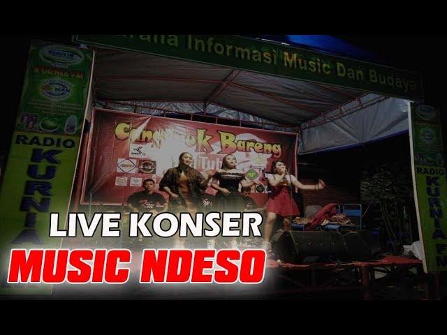 Full Konser Music Ndeso - Live Kurnia FM Trenggalek