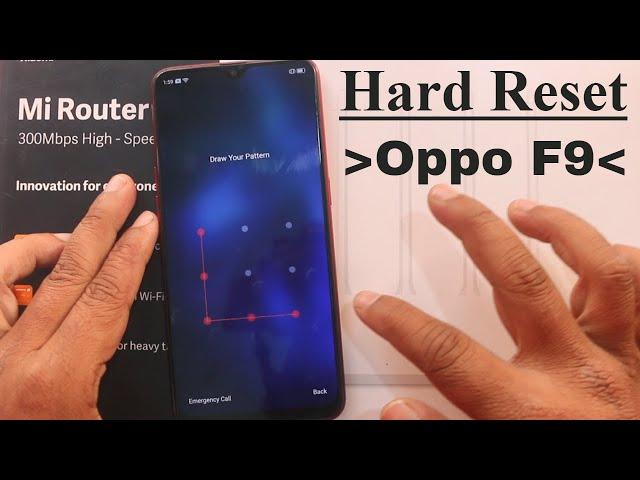 Hard Reset Oppo F9 cph1823 How to format screen lock without computer 2021