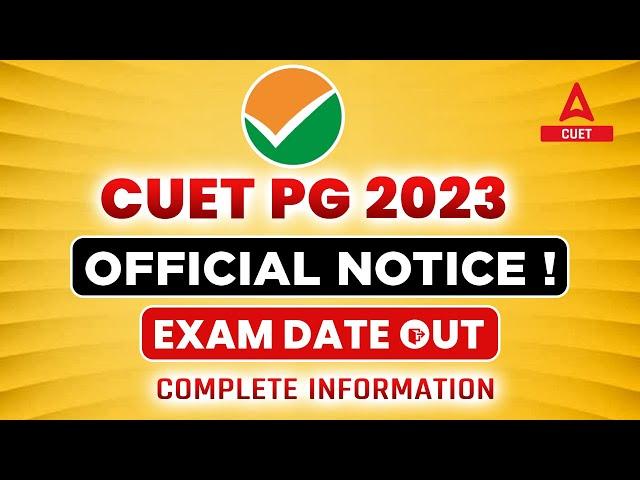 CUET PG Latest Update | CUET PG Exam Form Filling Dates Out  | CUET PG Registration Form