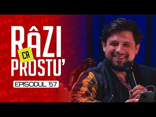 RÂZI CA PROSTU` #57 |  Canibali invidioși