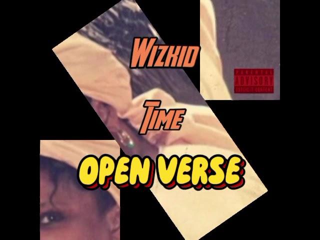 Wizkid - Time (Beat + Hook) [OPEN VERSE] Instrumental