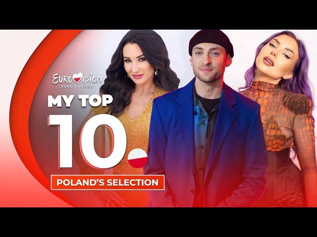  Poland Selection 2025 | My Top 10  (Poland Eurovision 2025)