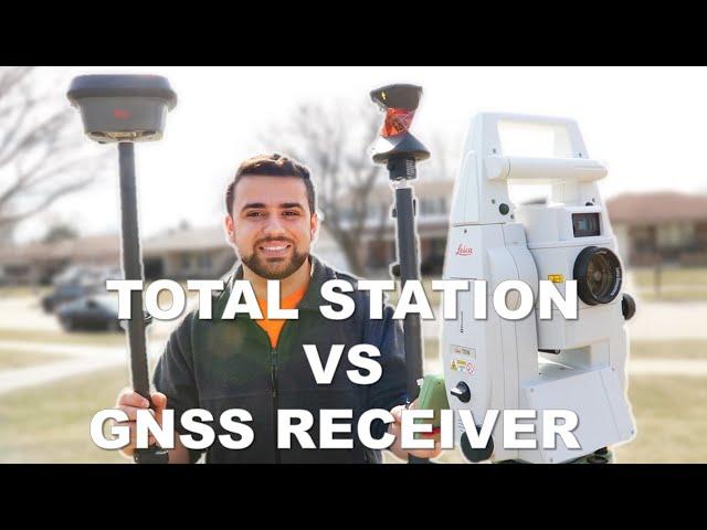 Total Station vs. GNSS Receiver: Which is the Better Surveying Tool?