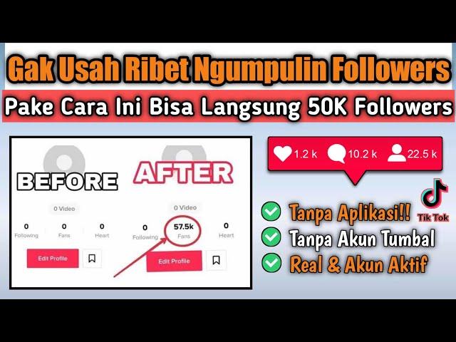 CARA MENAMBAH FOLLOWERS TIKTOK DENGAN CEPAT || TERBARU 2023