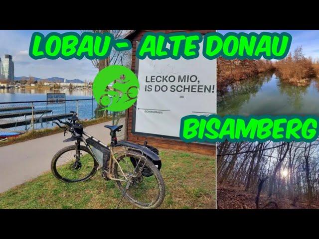 MTB-Tour von der Lobau über die Alte Donau zum Bisamberg & zurück