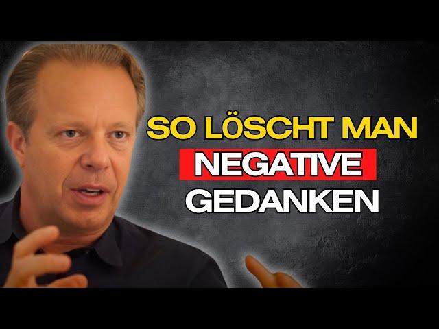 Wie man negative Gedanken loswird - Joe Dispenza