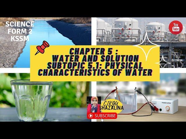 FORM 2 CHAPTER 5 WATER AND SOLUTION PART 1