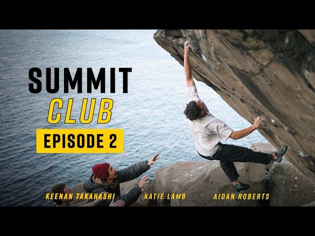 Establishing World-Class Boulders ft. Aidan Roberts, Keenan Takahashi and Katie Lamb