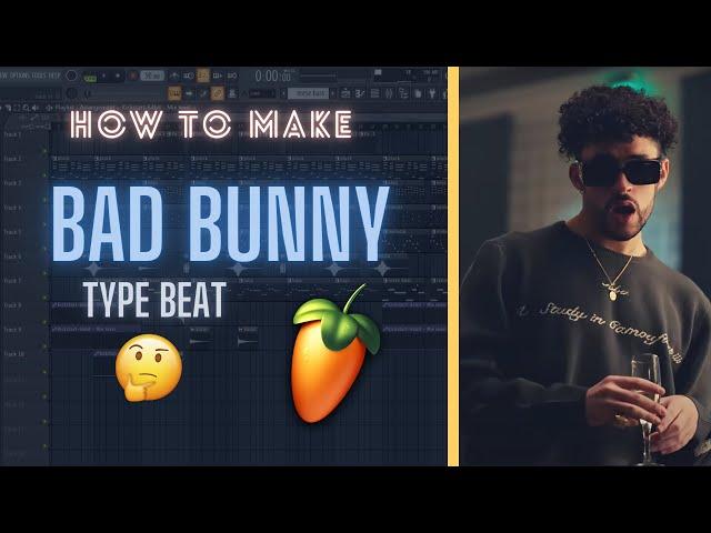Cómo HACER un BEAT de REGGAETON estilo BAD BUNNY  | Fl Studio 20