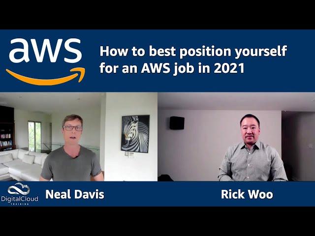 How to best position yourself for an AWS job in 2021