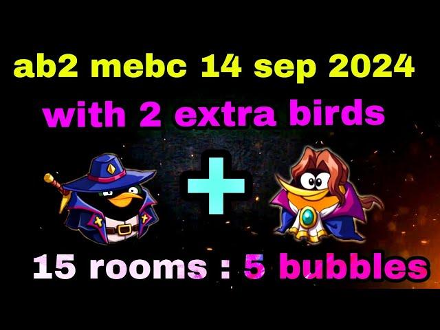 Angry birds 2 mighty eagle bootcamp Mebc 14 sep 2024 with 2 extra birds bomb+bubbles#ab2 mebc today