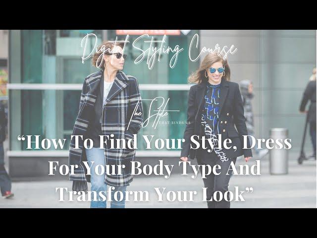 ANNOUNCEMENT! The Style That Binds Us has launched a DIGITAL STYLING COURSE! #stylist #fashion