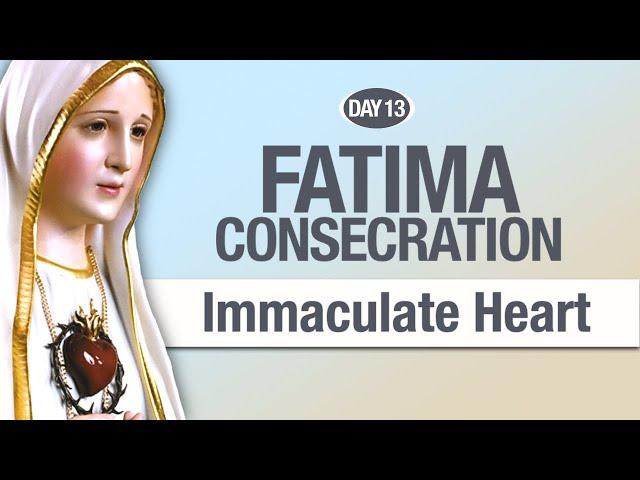 Devotion To The Immaculate Heart of Mary (Day 13)