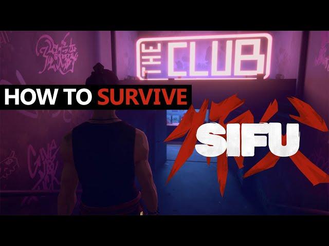 A comprehensive guide to THE CLUB  —  SIFU