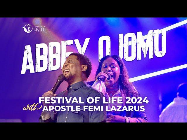 ABBEY OJOMU || FESTIVAL OF LIFE CONFERENCE || WITH APOSTLE FEMI LAZARUS